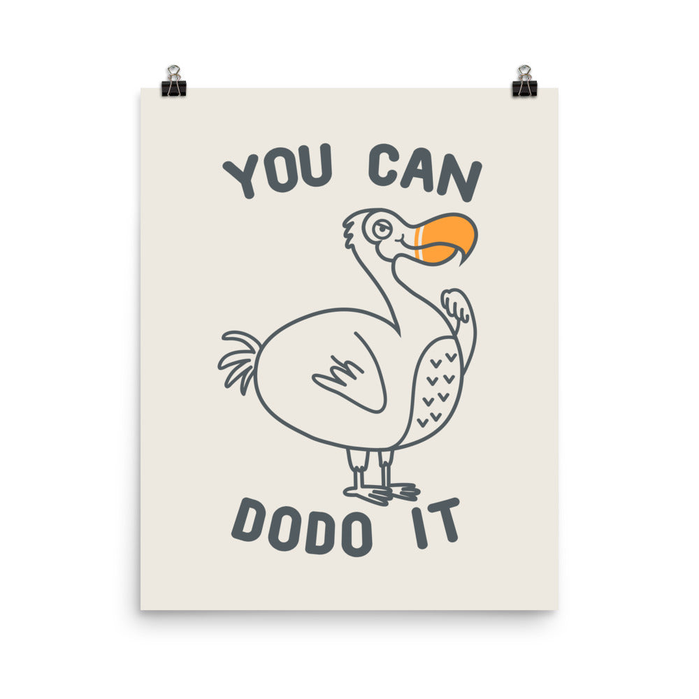You can dodo it - Art print