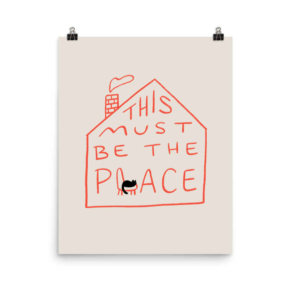 This Must Be The Place - Art print