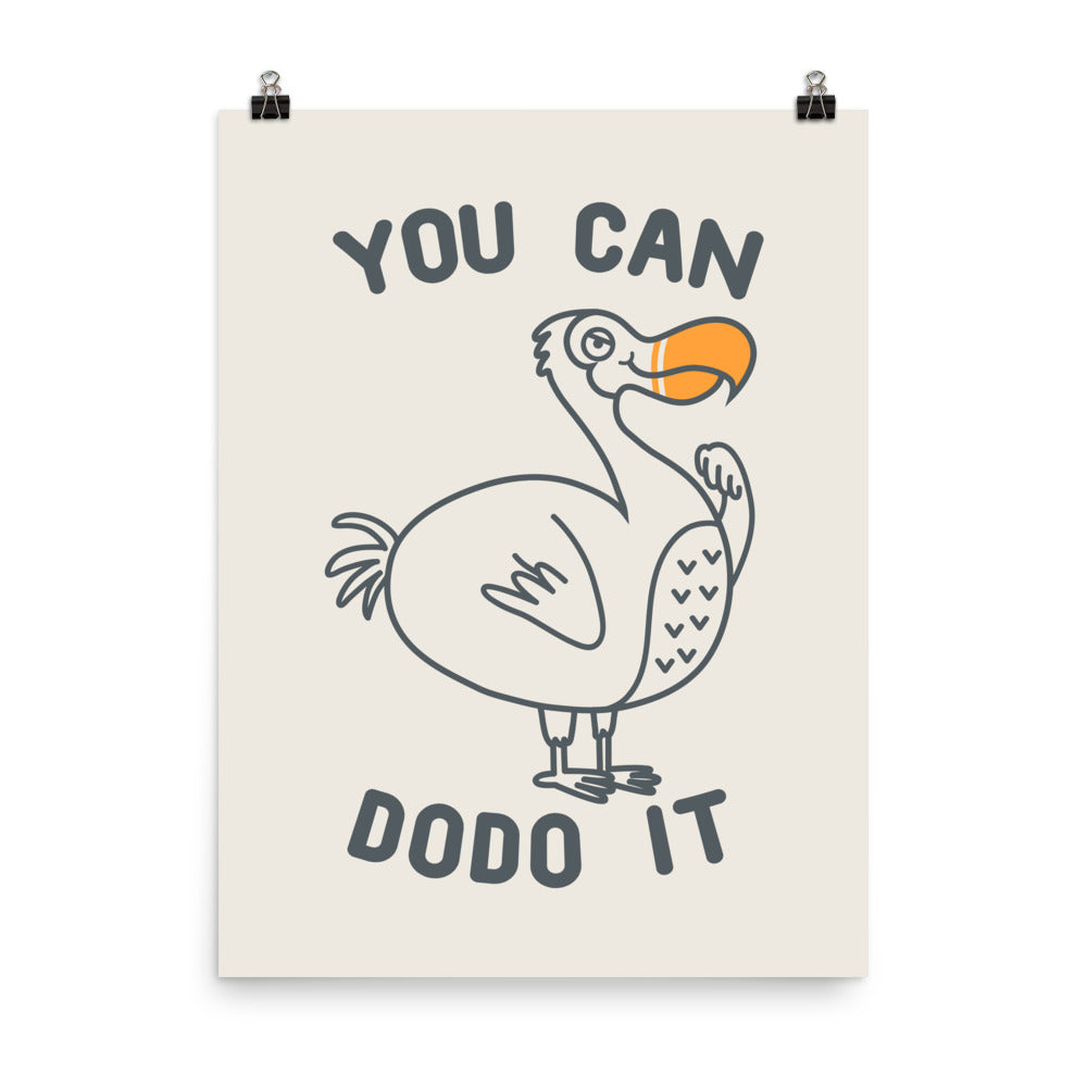 You can dodo it - Art print