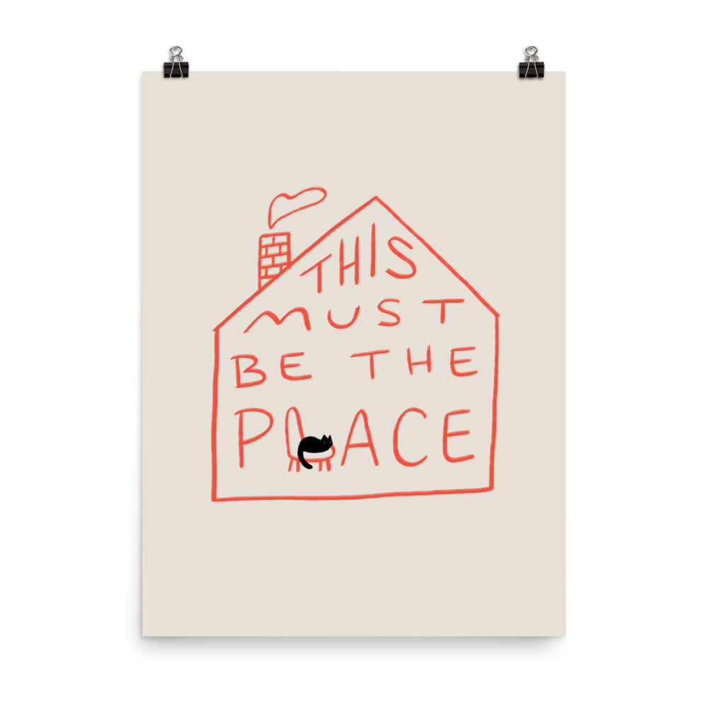 This Must Be The Place - Art print