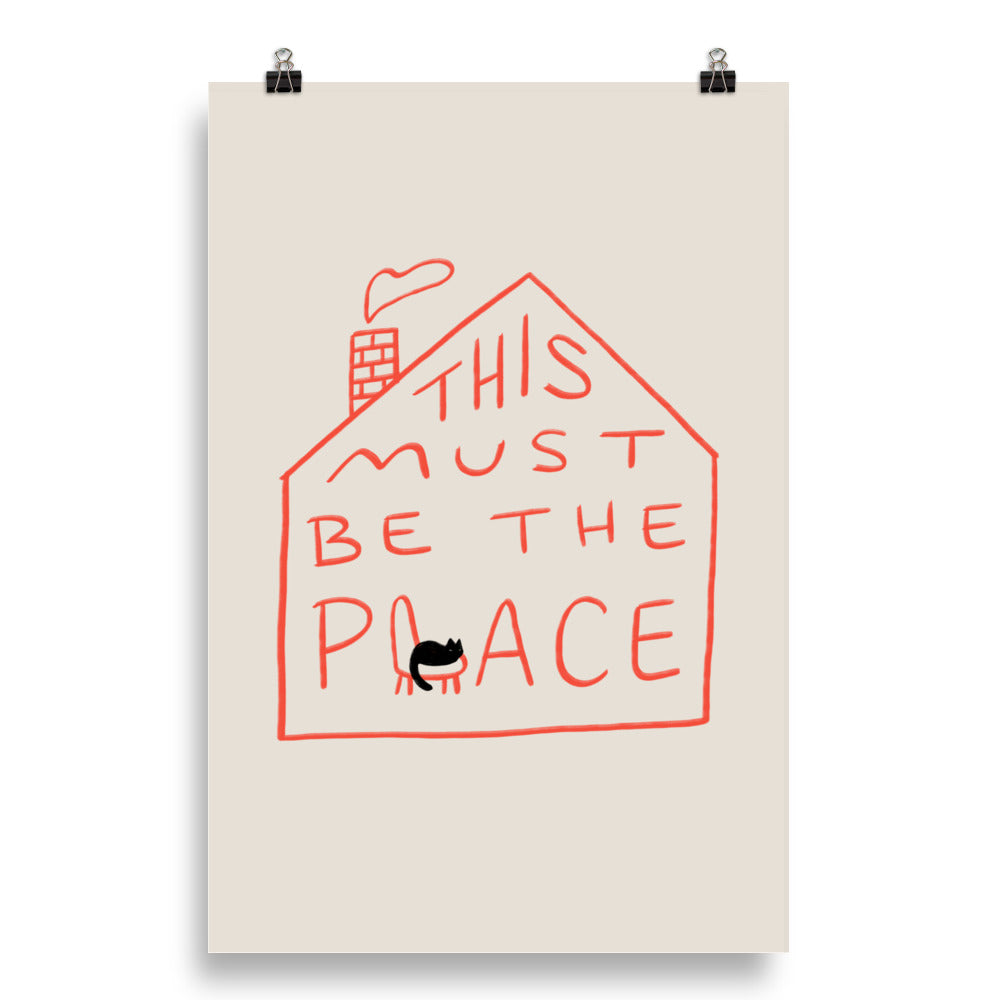 This Must Be The Place - Art print