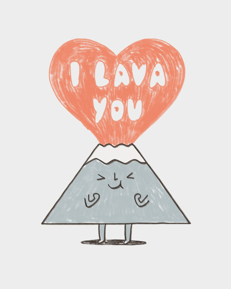 I Lava You 2 - Art Print