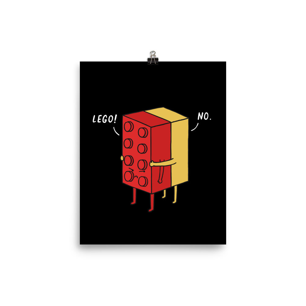 I'll Never Lego - Art print