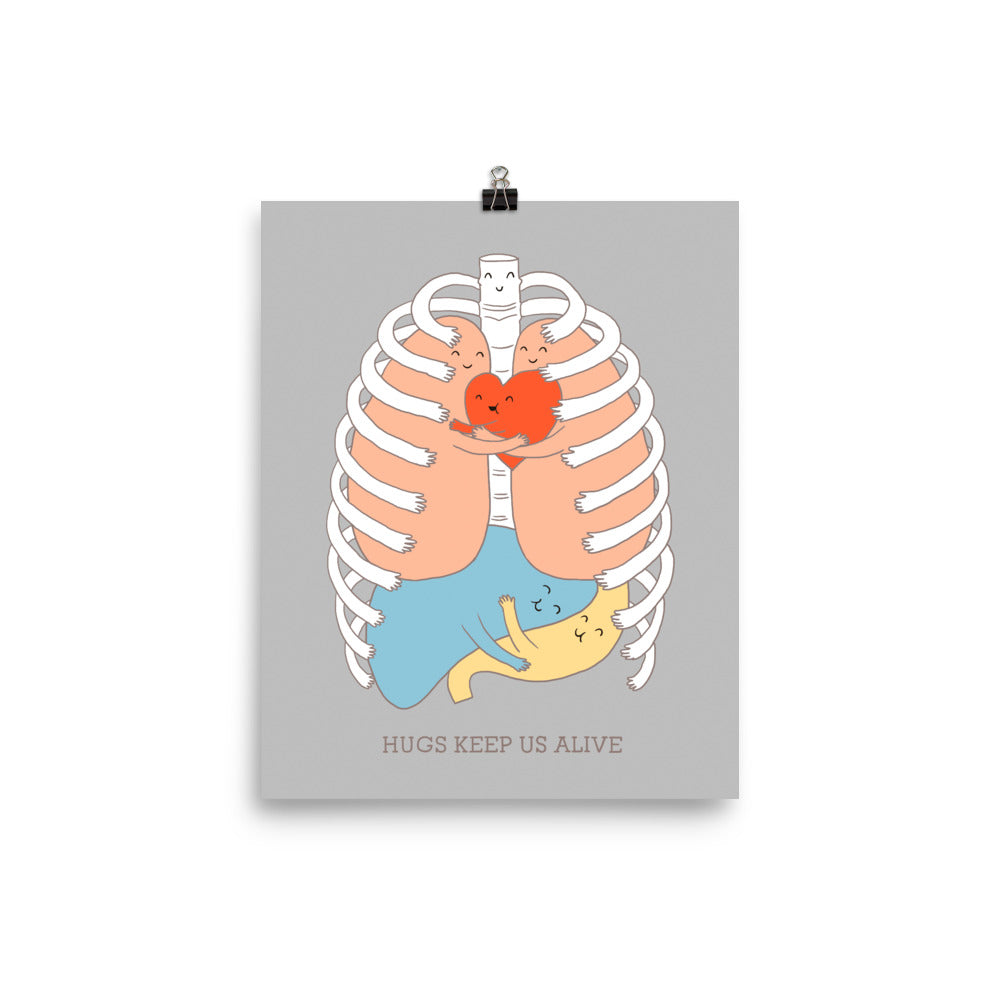 Hugs Keep Us Alive - Art print