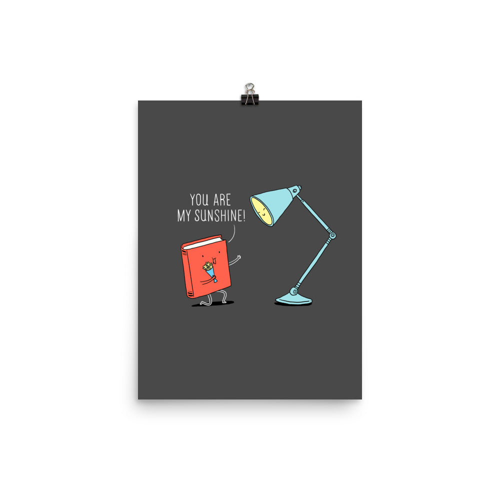 You are my sunshine - Art print