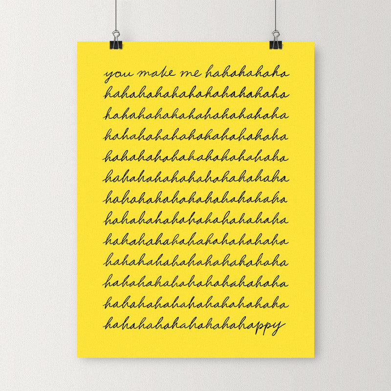 You make me happy - Art print