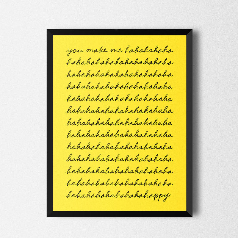 You make me happy - Art print