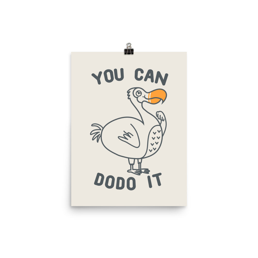 You can dodo it - Art print