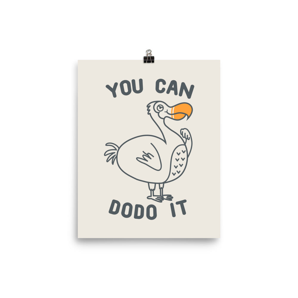 You can dodo it - Art print
