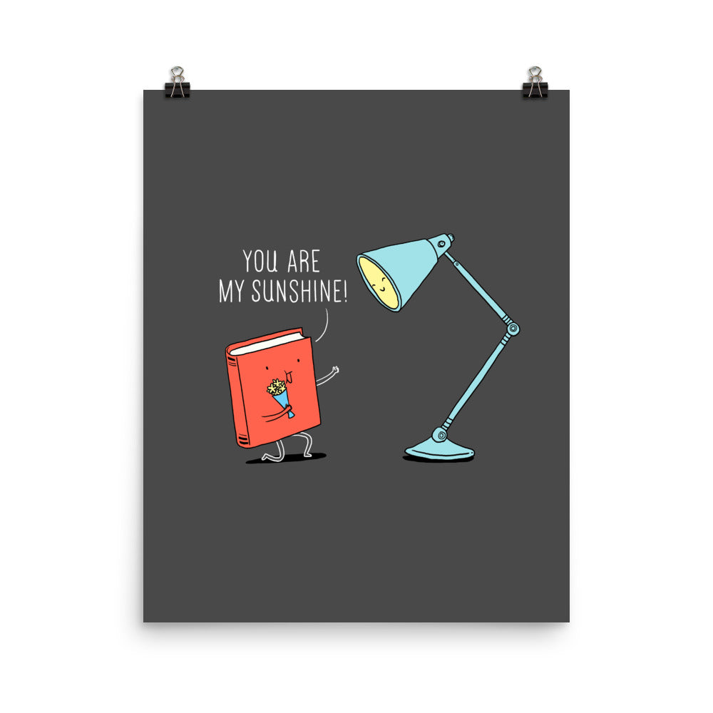 You are my sunshine - Art print