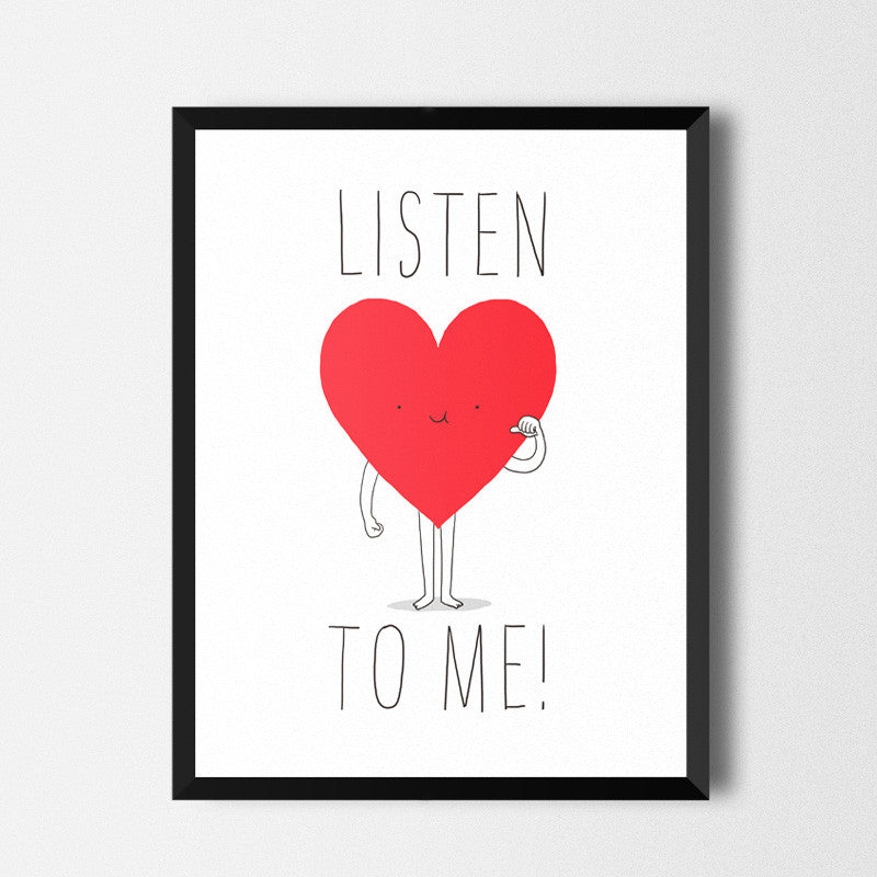 Listen to your heart - Art print